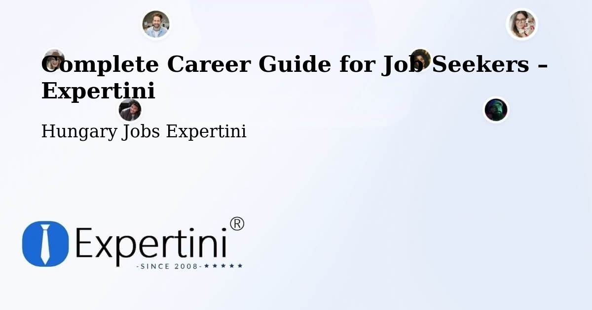 Career Guide for Job Seekers – Buj - Buj, Hungary Jobs Expertini