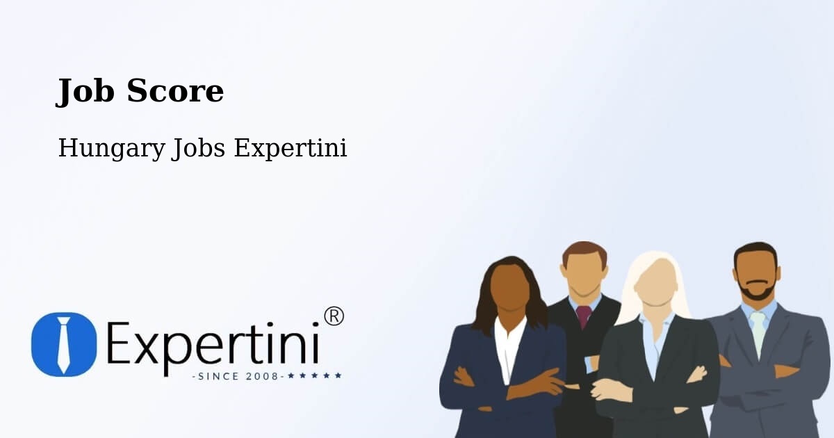 Job Score & Job Description Score Tool – Buj - Hungary Jobs Expertini